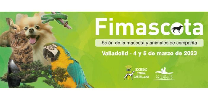 Fimascota, nueva cita en Valladolid 4 y 5 de marzo